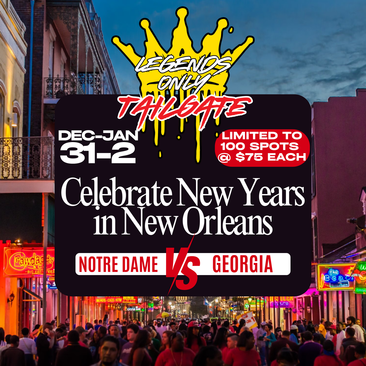 Notre Dame VS Georgia Sugar Bowl Getaway